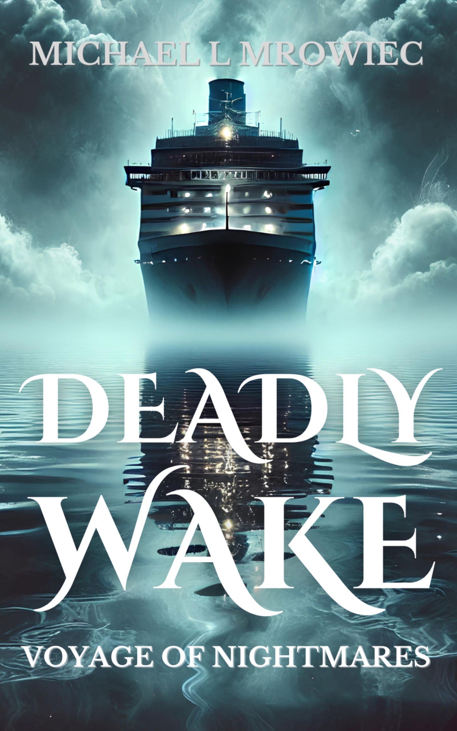 Deadly Wake